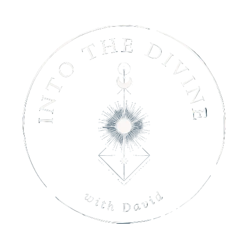 Into the Divine with David | Psychic Medium & Reiki Master